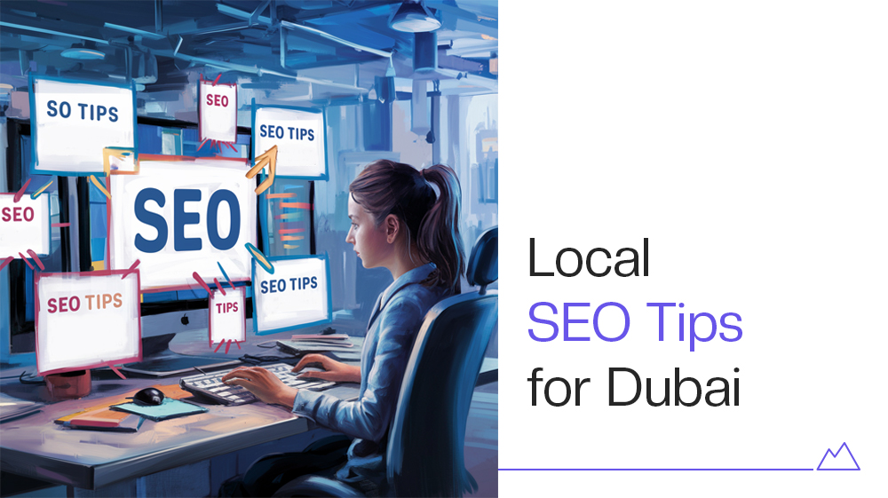 Local Seo tips for dubai